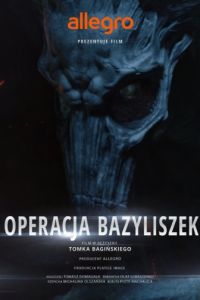 Польские легенды: Операция «Василиск»