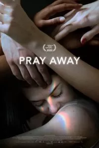 Pray Away: Лечение молитвой